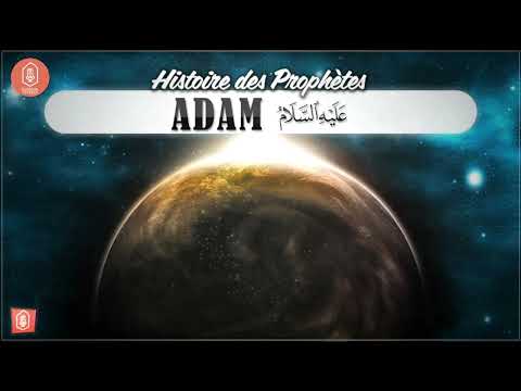 Le Prophète Adam que la paix soit sur lui